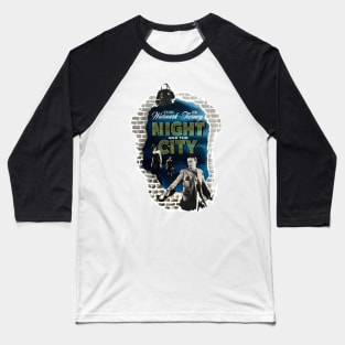Night and the City (1950) Richard Widmark Gene Tierney Baseball T-Shirt